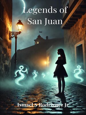 cover image of Legend of San Juan